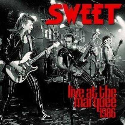 The Sweet - Live At The Marquee 1986 (2025 Reissue, Digipack)