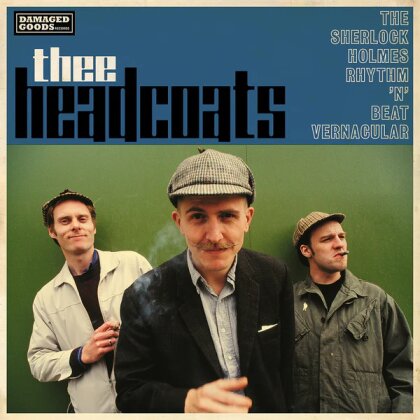 Thee Headcoats - Sherlock Holmes Rhythm 'N' Beat Vernacular (2025 Reissue, LP)