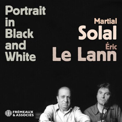 Martial Solal & Eric Le Lann - Portrait In Black And White (2025 Reissue)