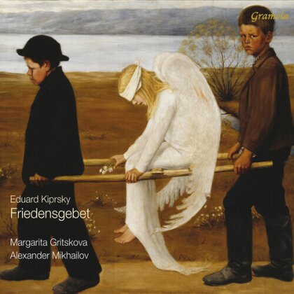 Margarita Gritskova, Alexander Mikhailov & Eduard Kiprsky - Friedensgebet