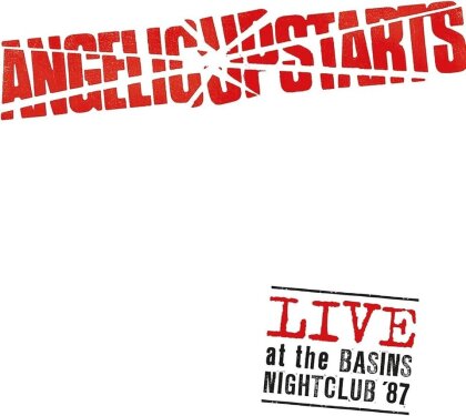 Angelic Upstarts - Live At The Basins Nightclub '87