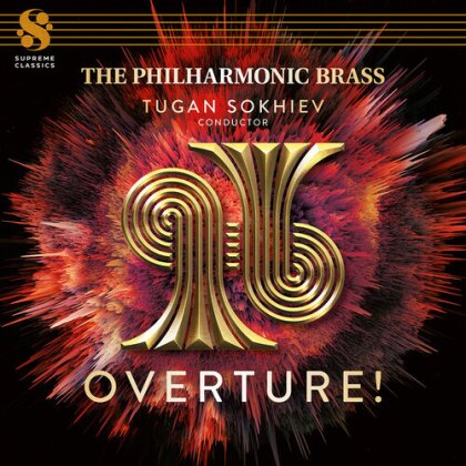 Philharmonic Brass & Tugan Sokhiev - Overture! (Hybrid SACD)