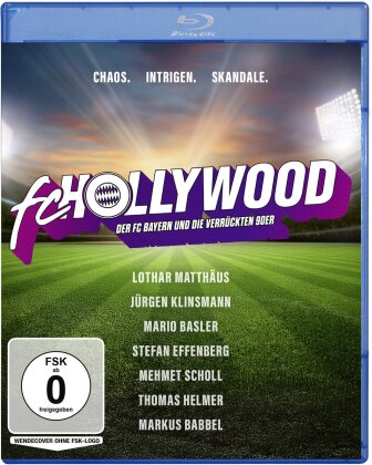 FC Hollywood - Der FC Bayern und die verrückten 90er (2024)