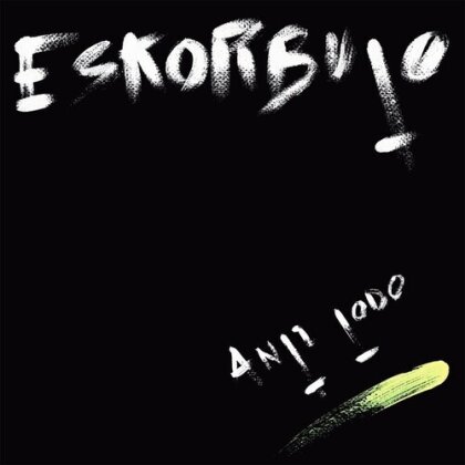 Eskorbuto - Anti Todo (2025 Reissue)
