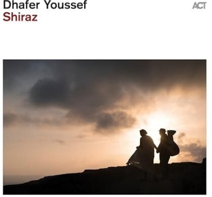 Dhafer Youssef - Shiraz (Digipack)