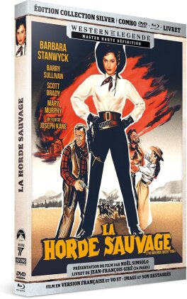 La horde sauvage (1956) (&Eacute;dition Collection Silver, Western de L&eacute;gende, Blu-ray + DVD)