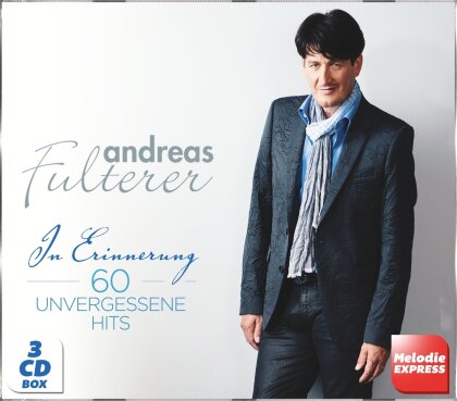 Andreas Fulterer - In Erinnerung - 60 unvergessene Hits (3 CDs)
