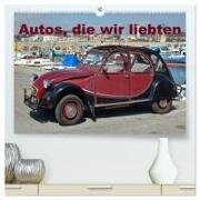 Autos, die wir liebten (hochwertiger Premium Wandkalender 2026 DIN A2 quer) - Kunstdruck in Hochglanz