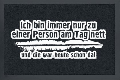Nur zu einer Person nett! Fussmatte
