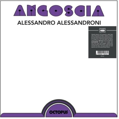 Alessandro Alessandroni - Angoscia (2025 Reissue, Sounds From The Sceen, LP)