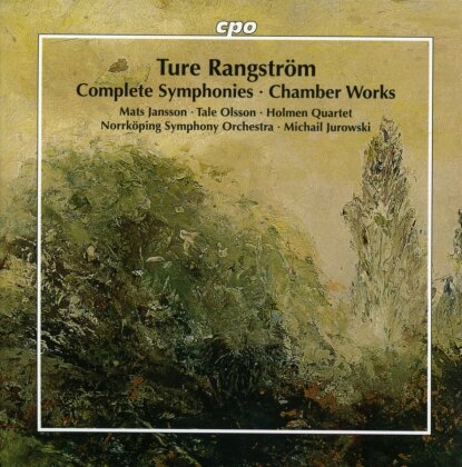Norrköping Symphony Orchestra, Holmen Quartet, Ture Rangström (1884-1947) & Michail Jurowski - Complete Symphonies, Chamber Works (4 CDs)