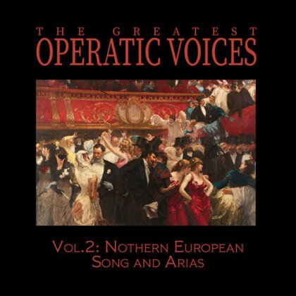 The Greatest Operatic Voices - Vol. 2: Northern European Song & Arias (Manufactured On Demand, CD-R, 2 CD)