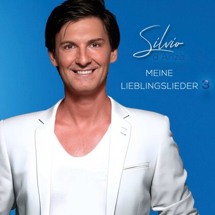 Silvio D'Anza - Meine Lieblingslieder (Folge 3)