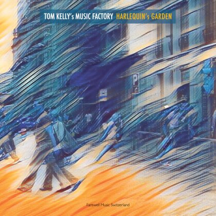 Tom Kelly's Music Factory - Harlequin's Garden