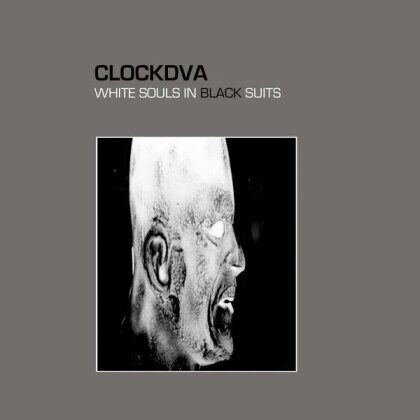 Clock DVA - White Souls In Black Suits (2025 Reissue, Mute, Grey Vinyl, 2 LPs)