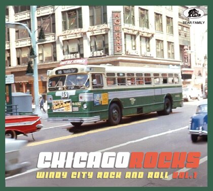 Chicago Rocks, Vol. 1 - Windy City Rock And Roll (Digipack)
