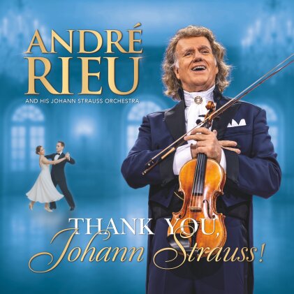André Rieu - Thank You Johann Strauss (3 CDs + DVD)