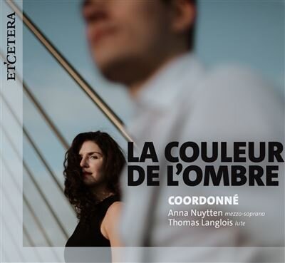Coordonné, Anna Nuytten & Thomas Langlois - La Couleur De L'Ombre