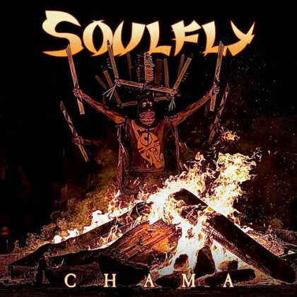 Soulfly - Chama (Jewelcase)