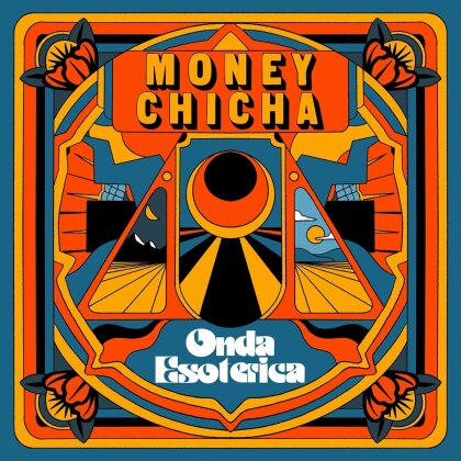 Money Chicha - Onda Esoterica (LP)