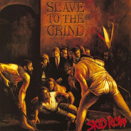 Skid Row - Slave To The Grind (2025 Reissue, BMG Rights Management, 2 LPs)