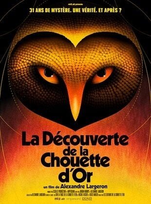 La découverte de la chouette d'or (2025)
