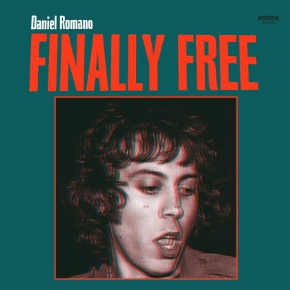 Daniel Romano - Finally Free (2025 Reissue, Forest Green Vinyl, LP)