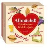 Allmächd - Fränkisches Dialekt-Quiz (Neuauflage)