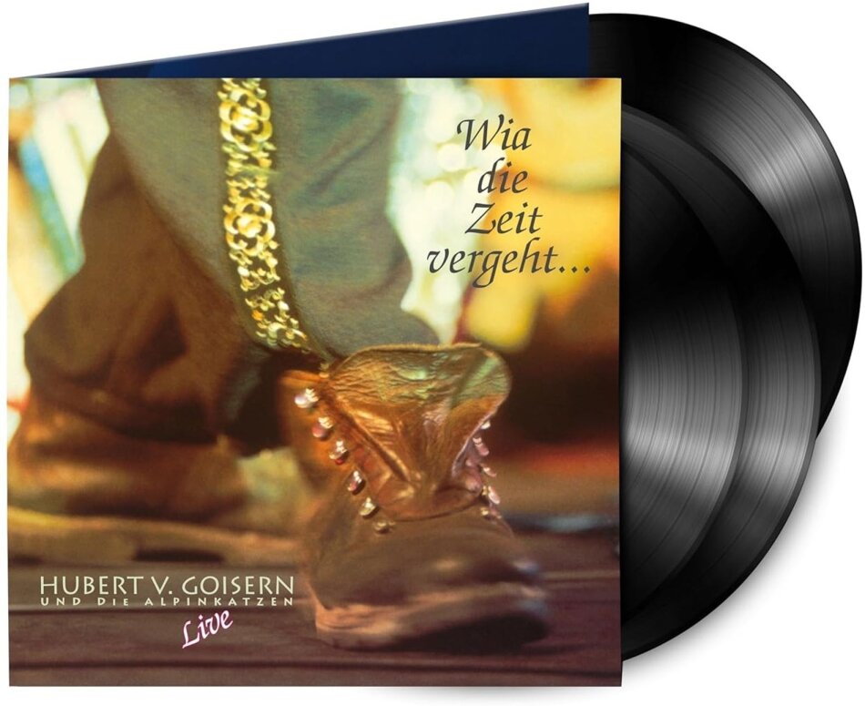 Hubert Von Goisern - Wia Die Zeit Vergeht 2025 Reissue, Sony Music, 3 LP