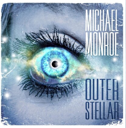 Michael Monroe (Hanoi Rocks) - Outerstellar