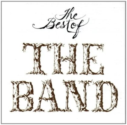 The Band - The Best Of The Band