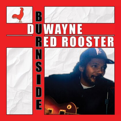 Duwayne Burnside - Red Rooster (LP)