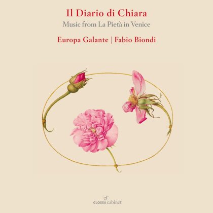 Galante Europa & Fabio Biondi - Il Diario Di Chiara - Music from la Pietá in Venic