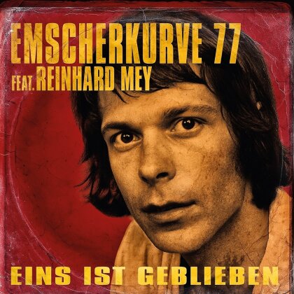 Emscherkurve 77 feat. Reinhard Mey - Eins Ist Geblieben/Alchemie (Oranges Vinyl, 10" Maxi)