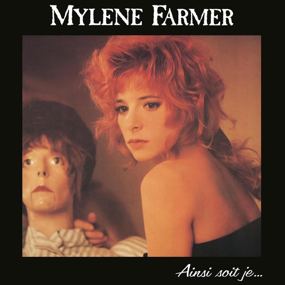 Mylène Farmer - Ainsi Soit Je 2025 Reissue, Polydor
