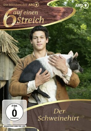 Der Schweinehirt - 6 auf einen Streich (2017)