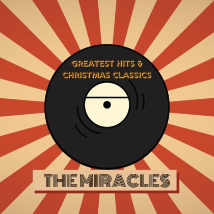 The Miracles - Greatest Hits & Christmas Classics (CD-R, Manufactured On Demand, 2 CDs)