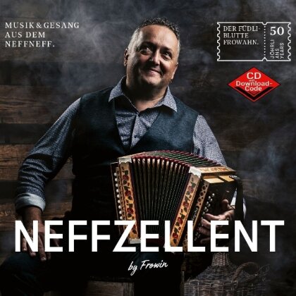 Frowin Neff - Neffzellent