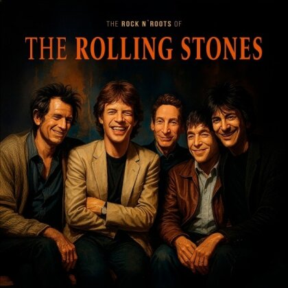 The Rock 'n Roots Of The Rolling Stones (Rockin' Bear Records, LP)