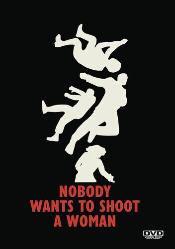 Nobody Wants to Shoot a Woman (2024)