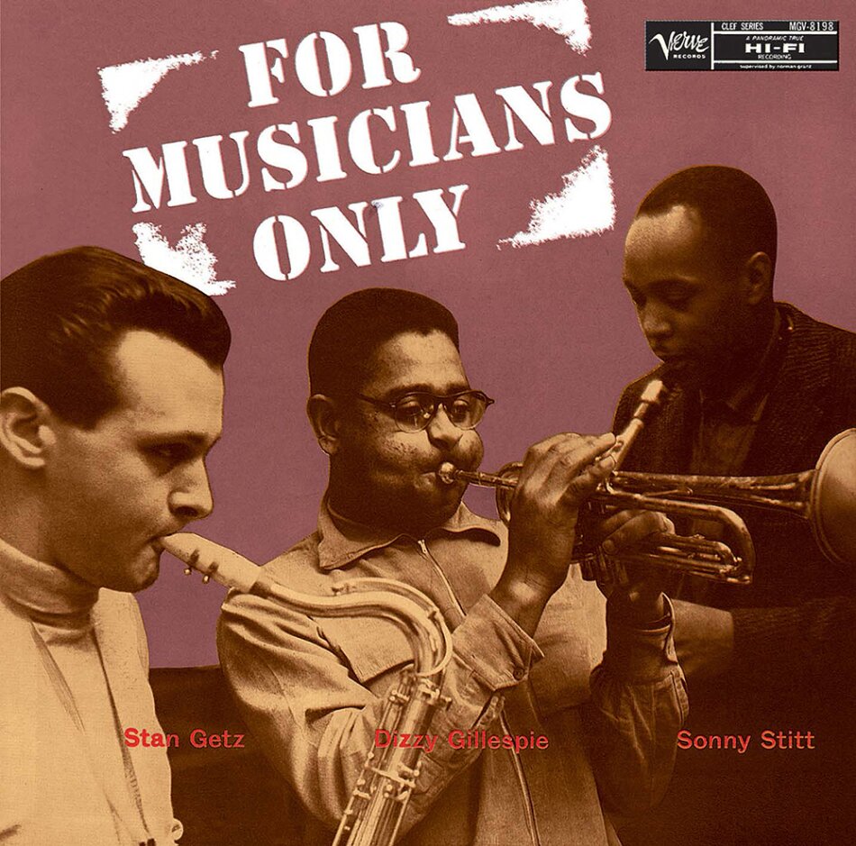 Dizzy Gillespie, Stan Getz & Sonny Stitt - For Musicians Only Japan Edition, 2026 Reissue, Universal Japan, UHQCD, Limited Edition