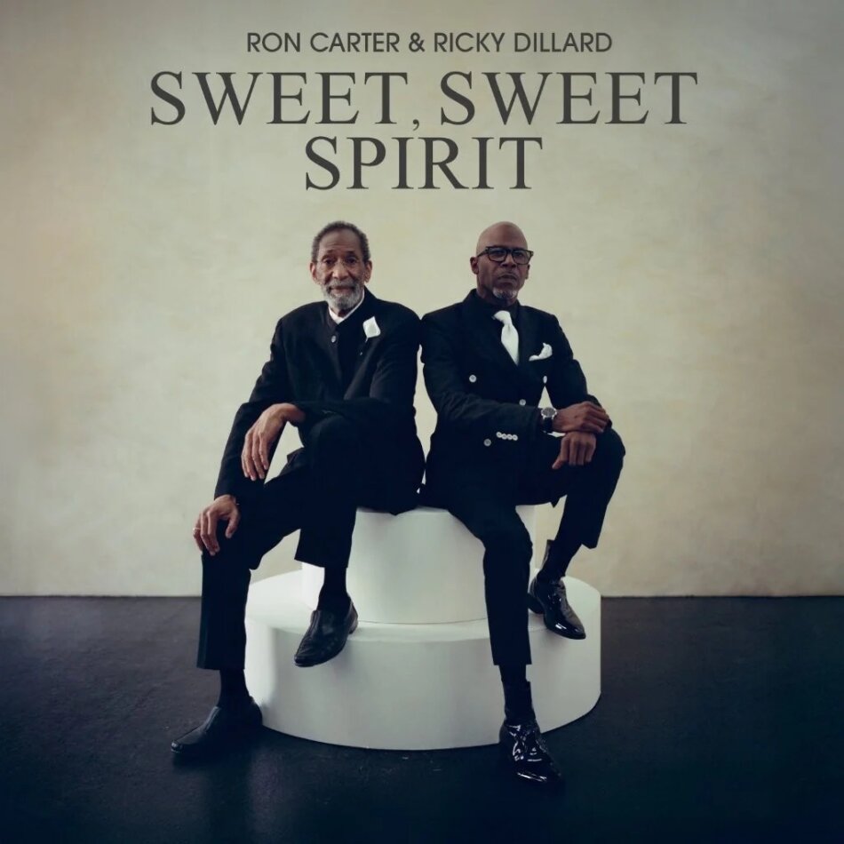 Ron Carter & Ricky Dillard - Sweet Sweet Spirit