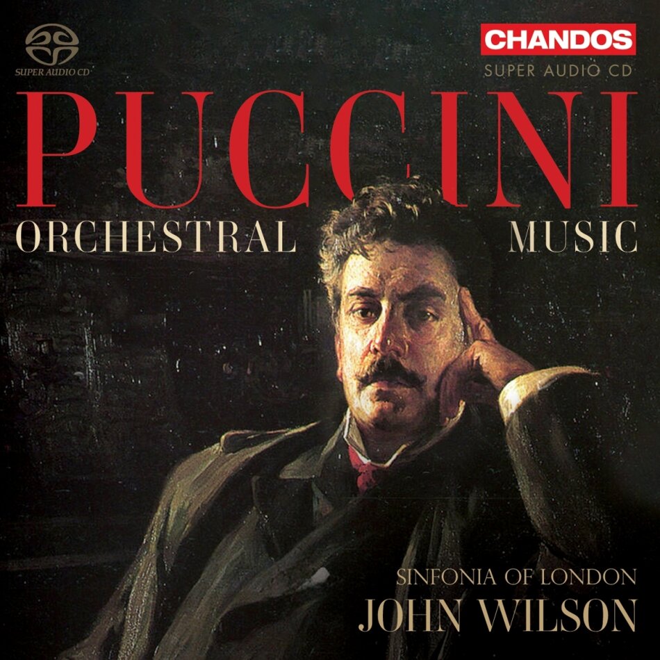 Sinfonia of London, Giacomo Puccini (1858-1924) & John Wilson - Orchestral Music Hybrid SACD