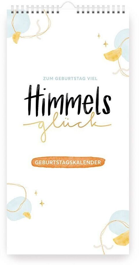 Himmelsglück Geburtstagskalender