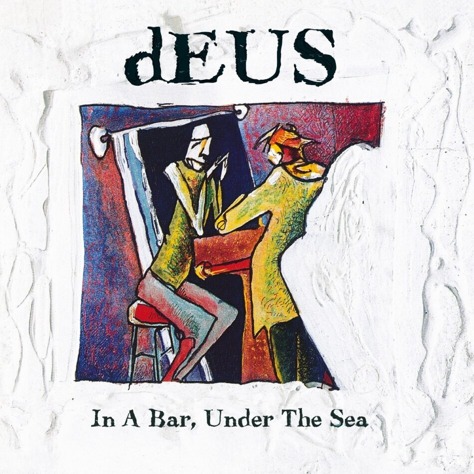Deus - In A Bar Under The Sea 2026 Reissue, Pias, 2 CD