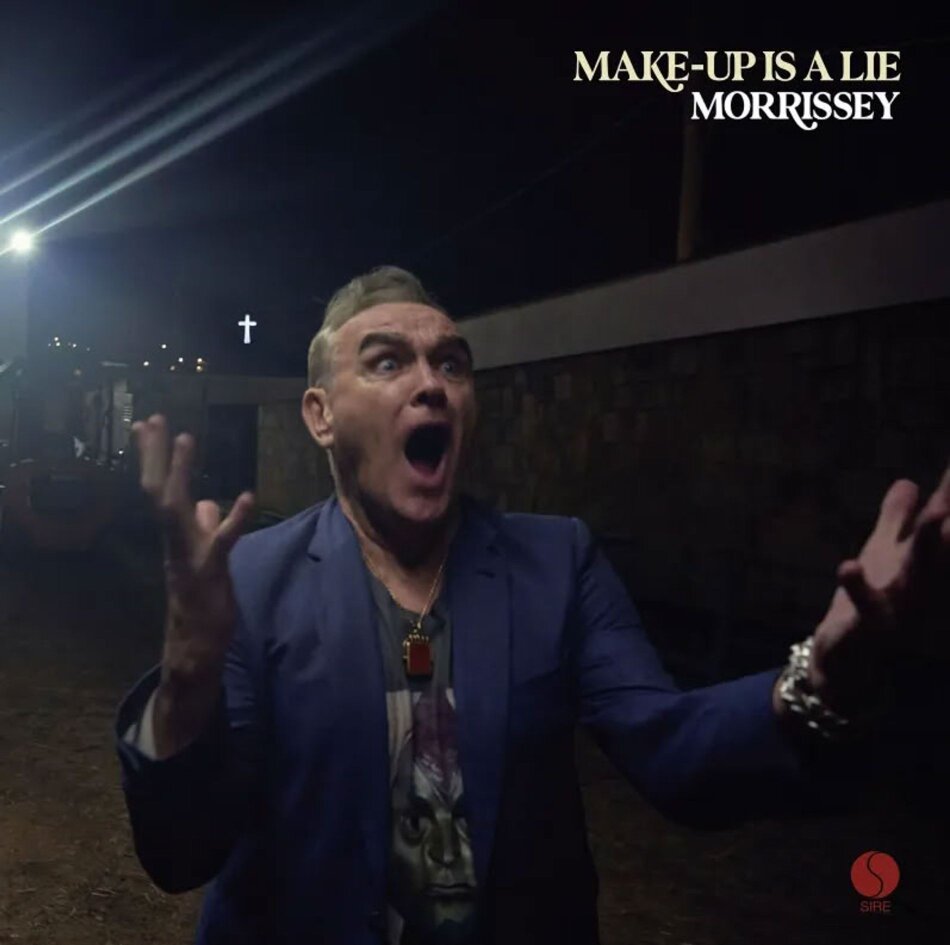 Morrissey - Make-Up Is a Lie