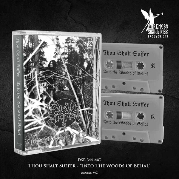 Thou Shalt Suffer - Into The Woods Of Belial 2026 Reissue, 2 Audiokassetten