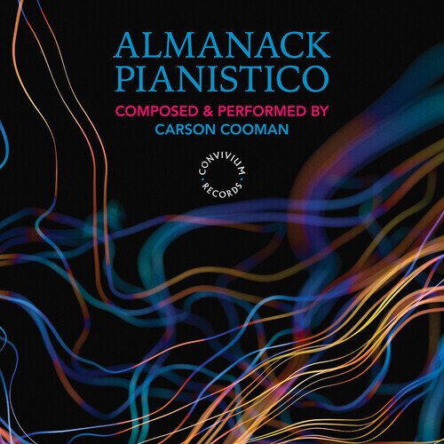 Carson Cooman (*1982) & Carson Cooman (*1982) - Almanack Pianistico - Composed & Performed by - Carson Cooman