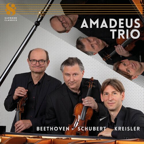 Amadeus Trio, Ludwig van Beethoven (1770-1827), Franz Schubert (1797-1828) & Fritz Kreisler (1875-1962) - Beethoven - Schubert - Kreisler Hybrid SACD