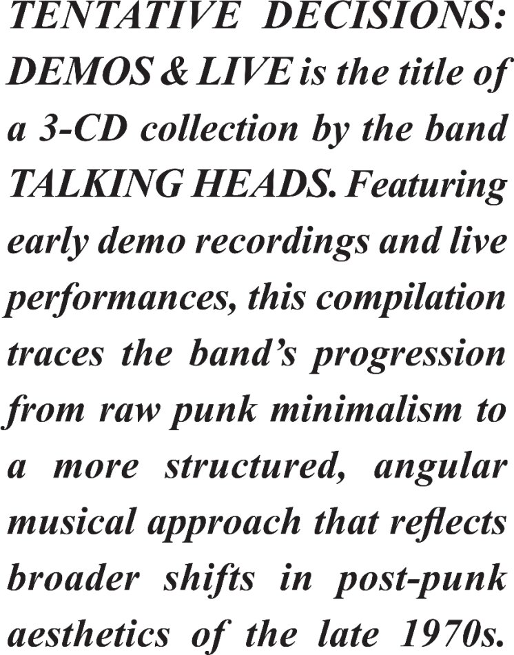 Talking Heads - Tentative Decisions: Demos & Live Rhino, 3 CDs